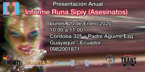 Informe anual Runa Sipiy - Asesinatos Trans - LGBT 2019 - Centro Psico Trans by Asoc. Silueta X
