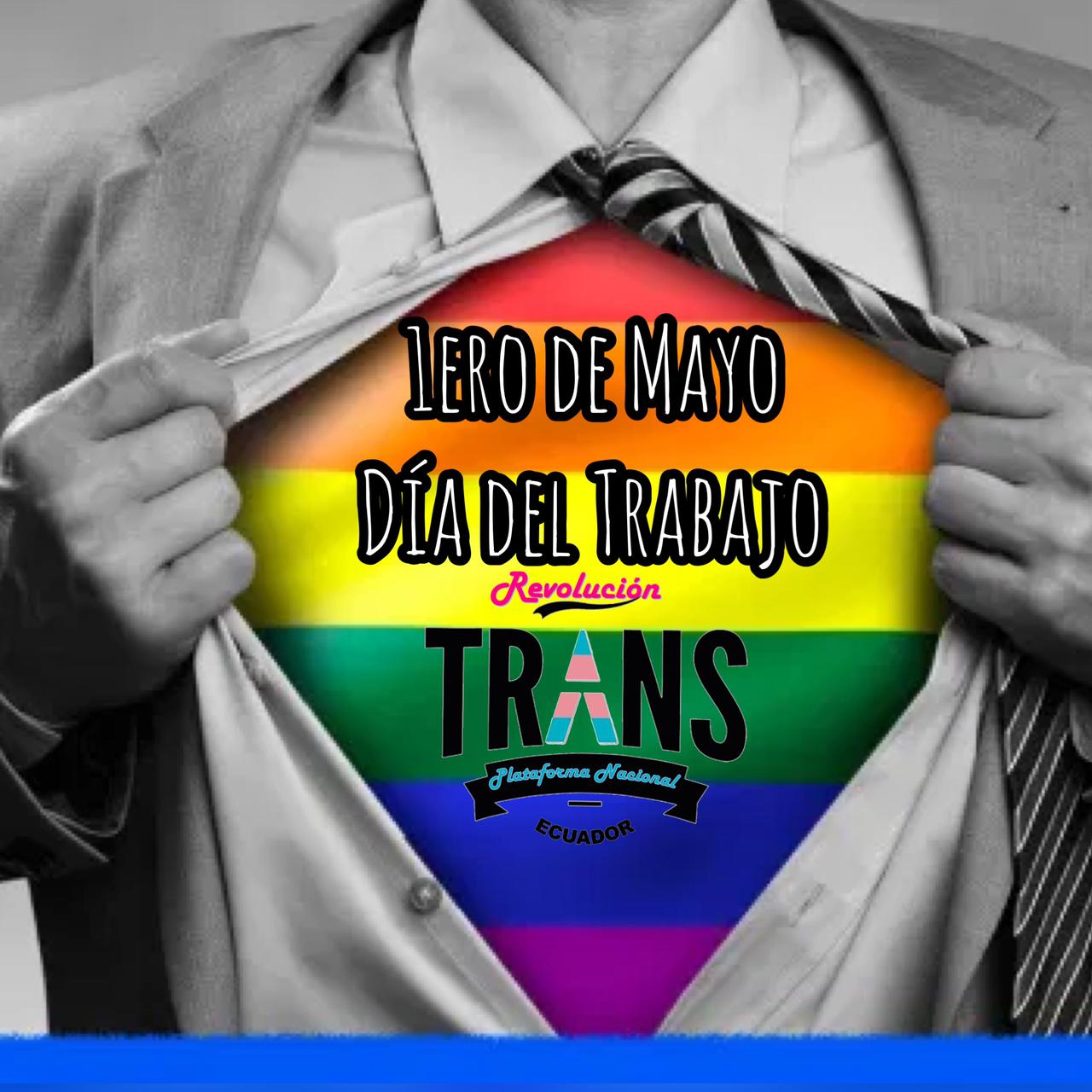 Día del Trabajo LGBT y derechos laborales trans en Ecuador